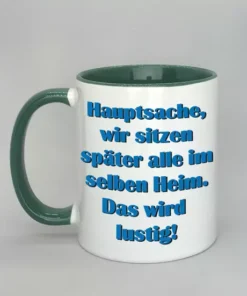 Spruchtasse mit farbiger Innenseite